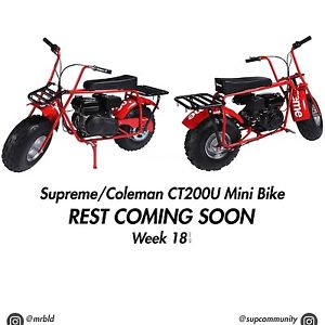 Supreme Coleman CT200U Mini Bike Guaranteed Pre Order (Ship To U From Supreme)